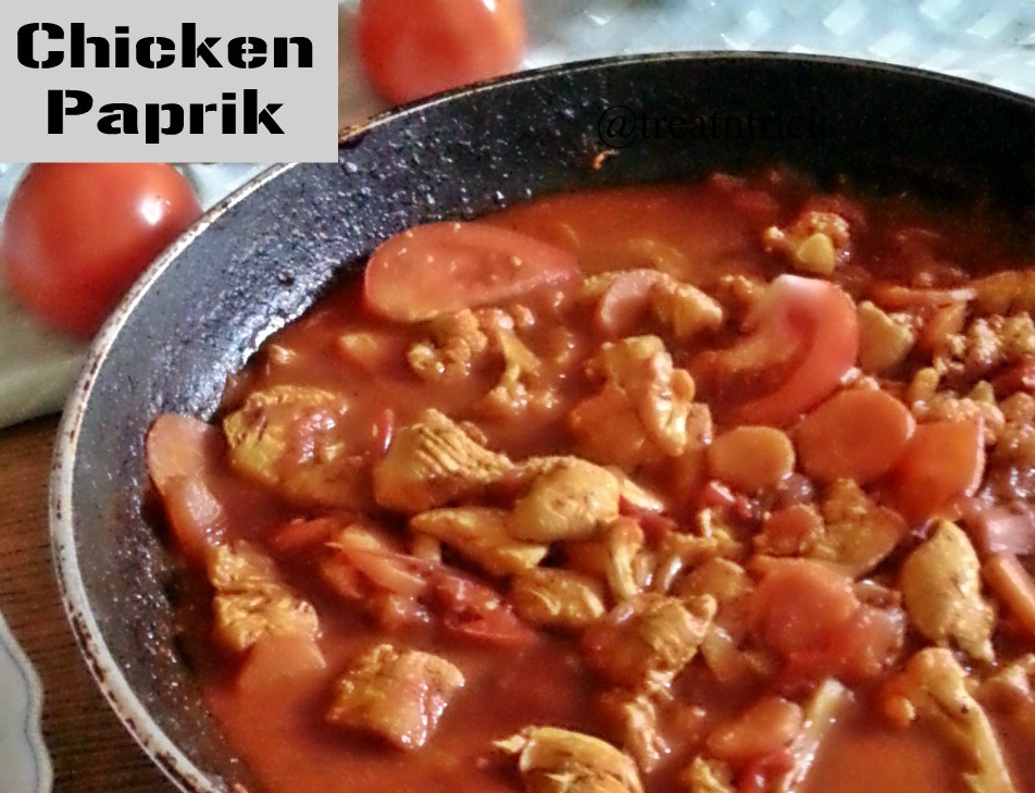 TREAT & TRICK CHICKEN PAPRIK / AYAM PAPRIK RECIPE