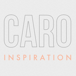 Caro inspiration