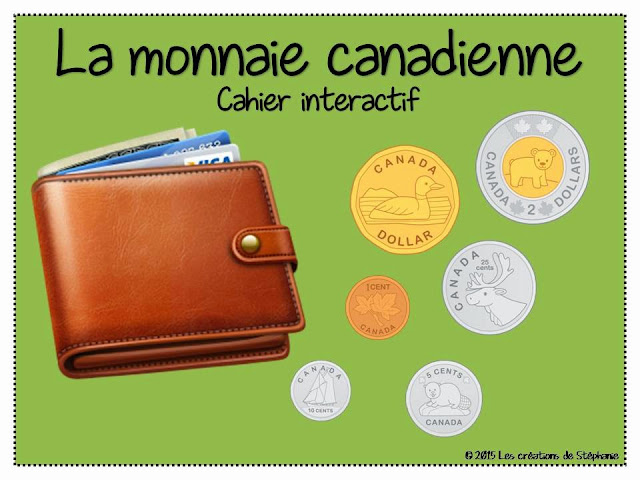 Les créations de Stéphanie: La monnaie canadienne - Cahier interactif