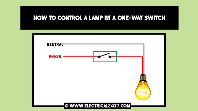 How To Control A Lamp By A One Way Switch