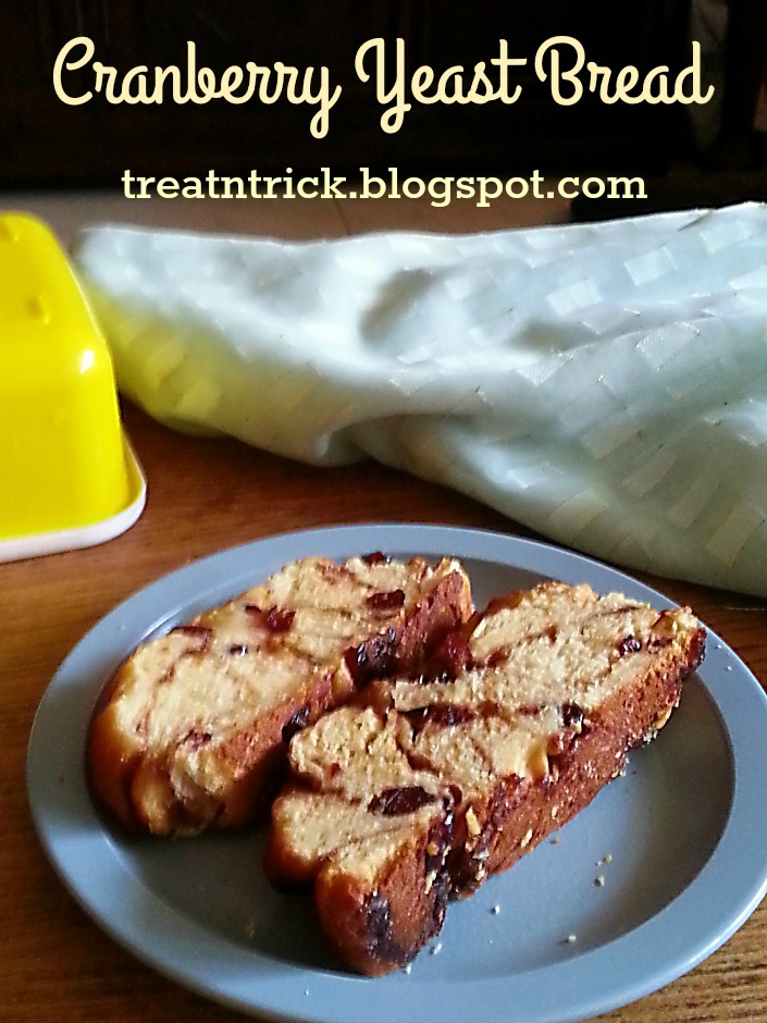 TREAT & TRICK CRANBERRY YEAST BREAD RECIPE