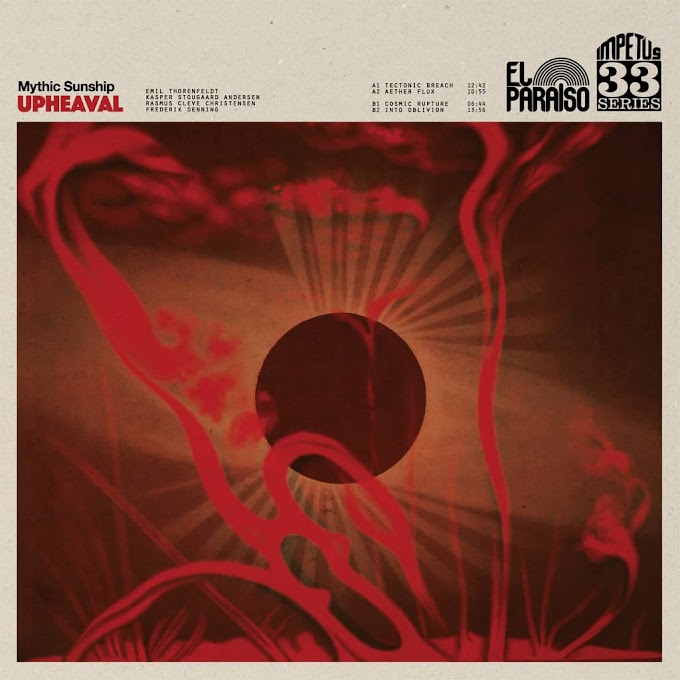 Mythic Sunship - Upheaval | Review