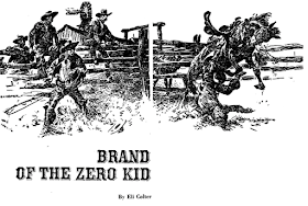 Illustration for Brand of the Zero Kid by Eli Colter (May Eliza Frost) in Western Story Annual, 1948