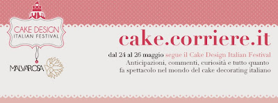 cake design italian festival edizione 2013 inviata speciale con malvarosa edizioni per cake.corriere.it