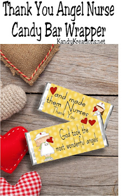 Say Thank You to your favorite nurse with this printable candy bar wrapper.  The candy bar card has the nurse quote "God took the most wonderful angels and made them Nurses" will have your Nurse smiling and the chocolate will have them thanking you!