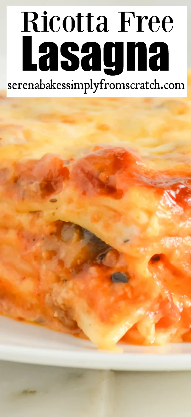 Best Ever Baked Lasagna | Serena Bakes Simply From Scratch