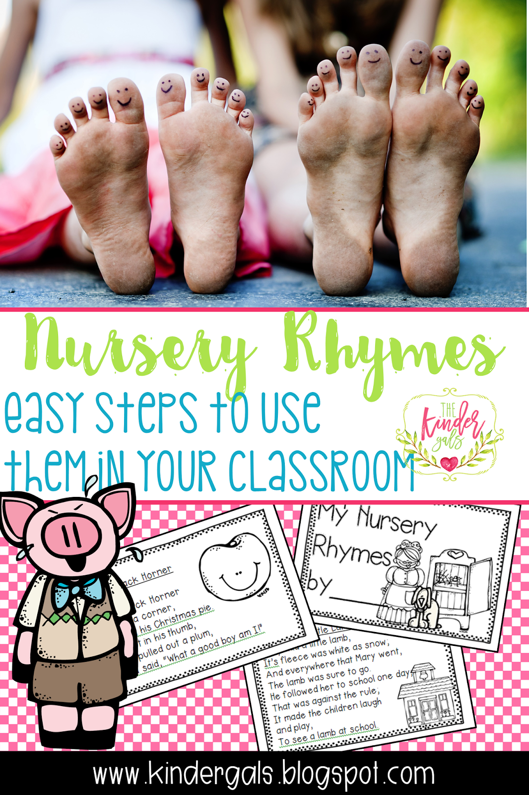 KinderGals Using Nursery Rhymes in the Classroom
