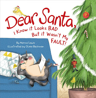 Dear Santa, I Know It Looks Bad but It Wasn't My Fault!
