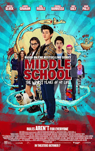 Middle School: The Worst Years of My Life Poster