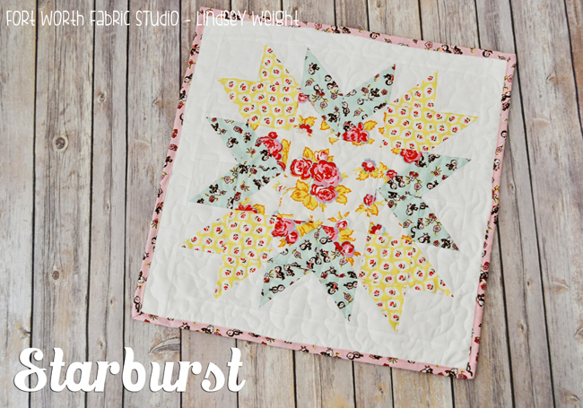 “Starburst” a Free Mini Quilt Pattern designed by Lindsey from the Fort Worth Fabric Studio's Blog