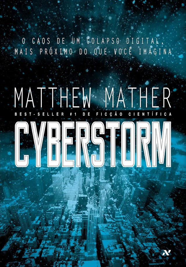 Resenha | Cyberstorm de Matthew Mather