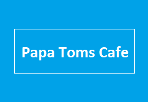Papa Toms Cafe