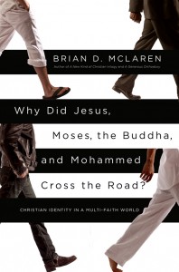 Why did Jesus, Moses, the Buddha, and Mohammed Cross the Road?