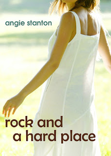 Rock and a Hard Place by Angie Stanton