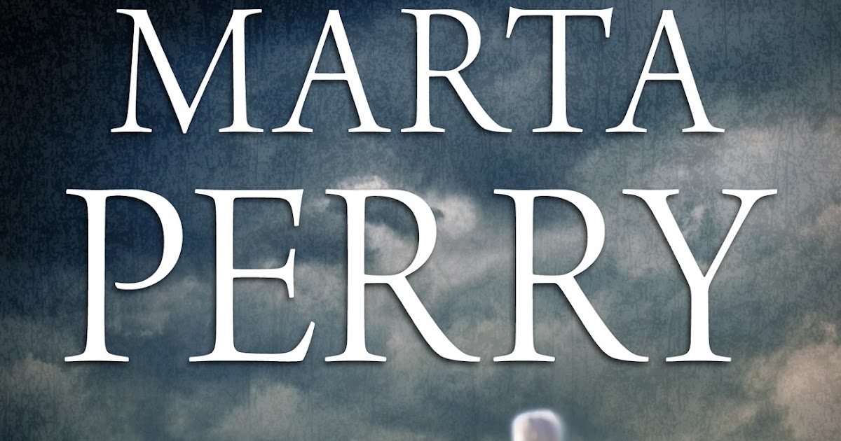 Books by Marta Perry FALLEN IN PLAIN SIGHT