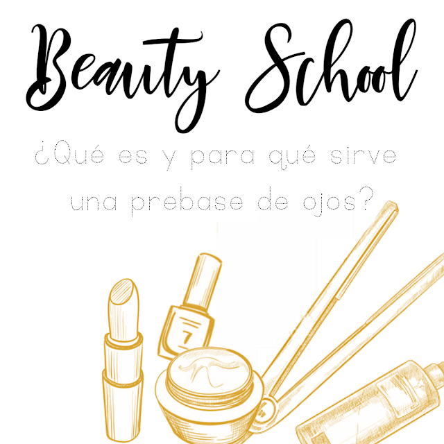 | Beauty School | Â¿QuÃ© es y para quÃ© sirve una prebase de ojos"