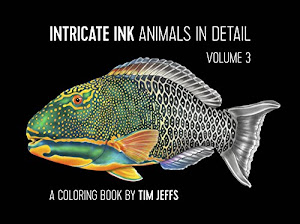 Intricate Ink Animals in Detail Volume 3 a Coloring Book by Tim Jeffs