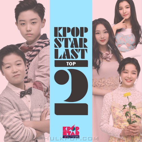 Various Artists – KPOP Star Season 6 TOP2