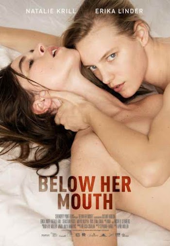 VER ONLINE Y DESCARGAR: Bajo Su Boca - Below Her Mouth - PELICULA - Canada - 2016