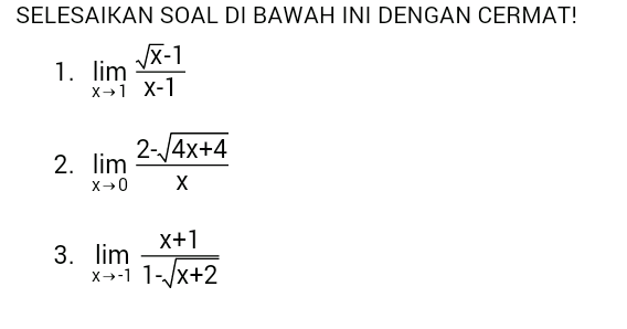 Assalamu'alaikum SOAL DAN PEMBAHASAN LIMIT FUNGSI