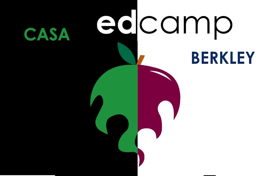 Edcamp Berkley / CASA