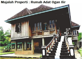 Desain Bentuk Rumah Adat Ogan Ilir dan Penjelasannya, Rumah Adat Nusantara