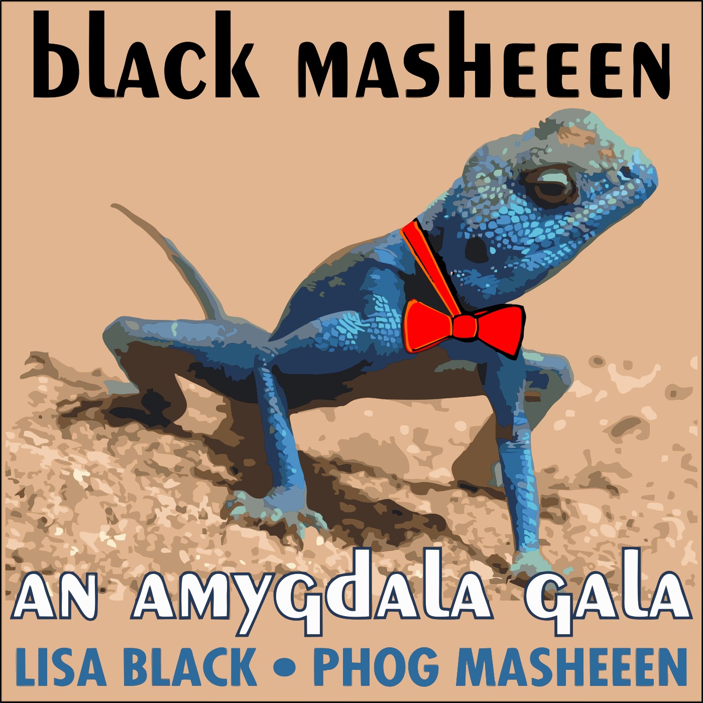 Black Masheeen: An Amygdala Gala