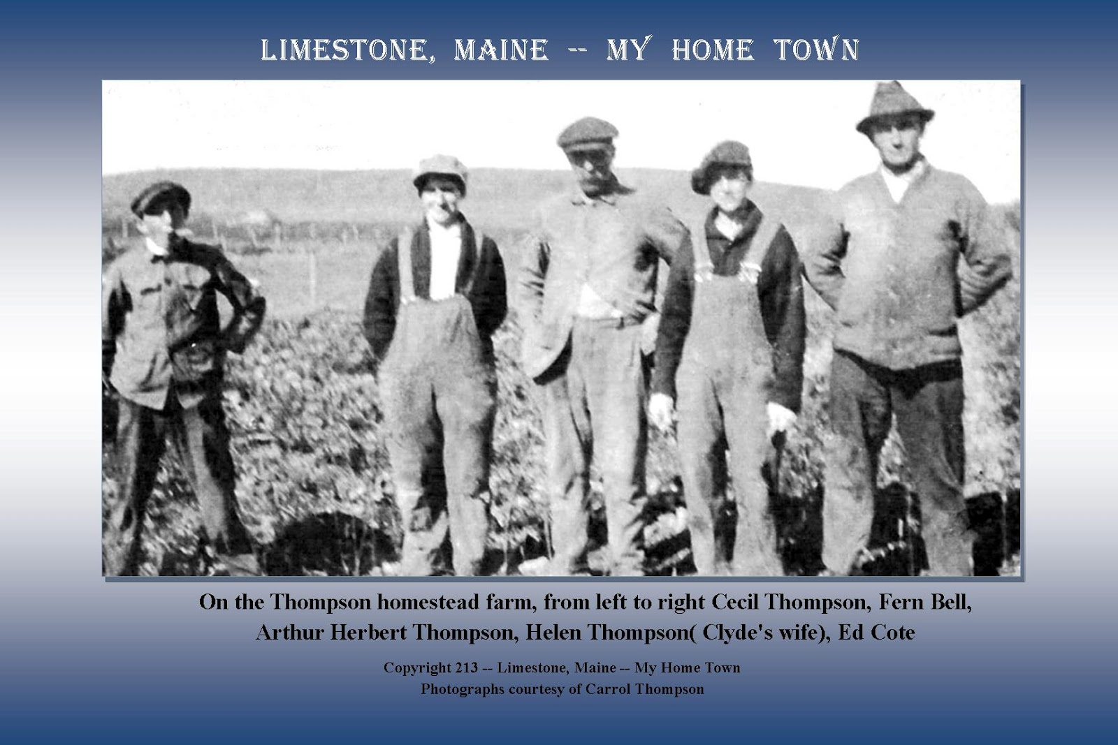 Limestone, Maine -- My Home Town: From the Photograph Collection of ...