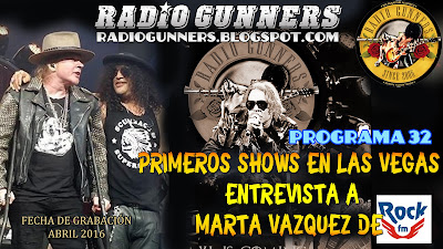 Programa 32 Radio Gunners - Primeros Shows en Las Vegas y entrevista a Marta Vazquez de Rock FM PLANTILLA