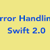 Error Handling in Swift 2.0.