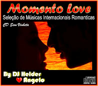 CD Momento Love 2016 Seleção de Músicas Românticas Internacionais By DJ Helder Angelo
