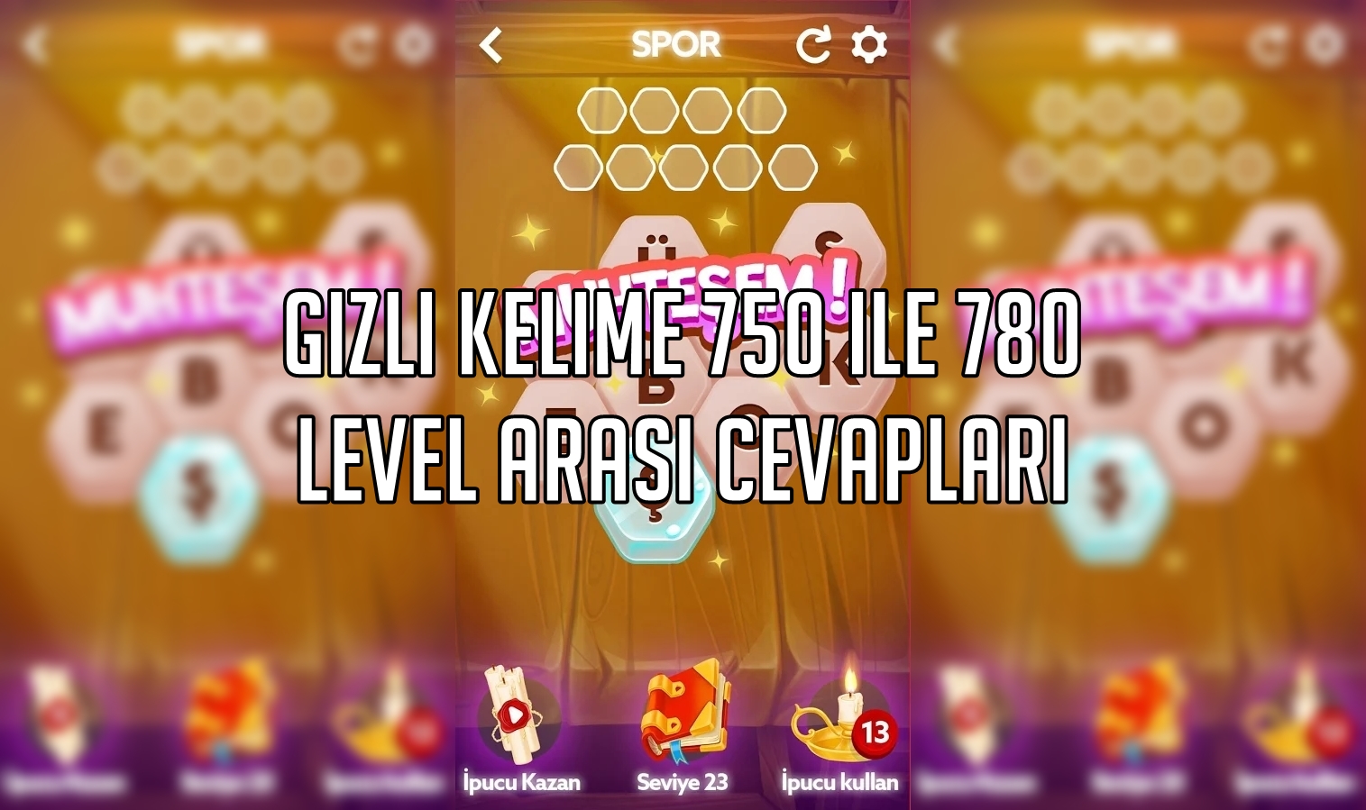 Gizli Kelime 750 ile 780 Level Arası Cevapları Gizli Kelime 750 ile 780 Level Arasi Cevaplar