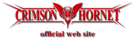 CRIMSON HORNET official web site