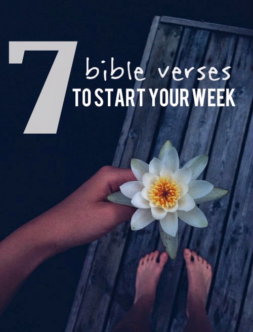 Girls for God 7 Bible Verses to Start Your Week
