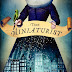 Review: The Miniaturist by Jessie Burton