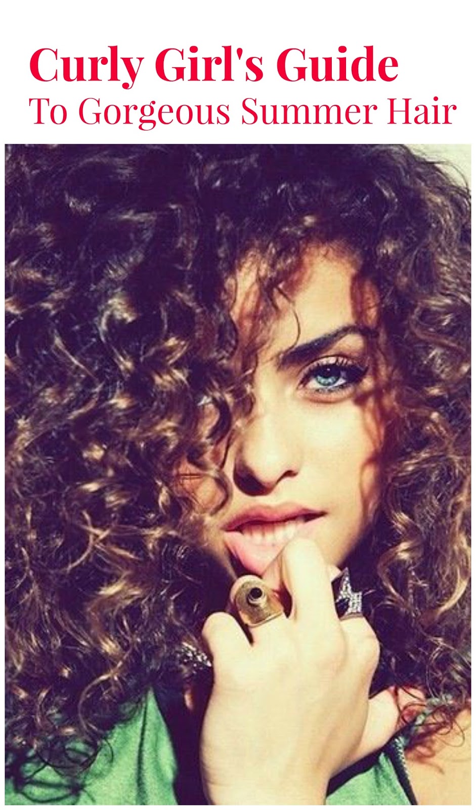 The Curly Girl S Guide To Gorgeous Summer Hair Corinna B