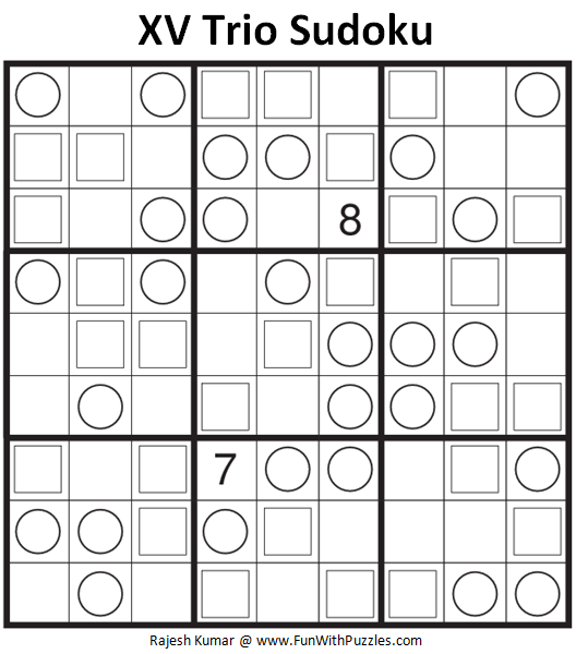 XV Trio Sudoku (Daily Sudoku League #165)