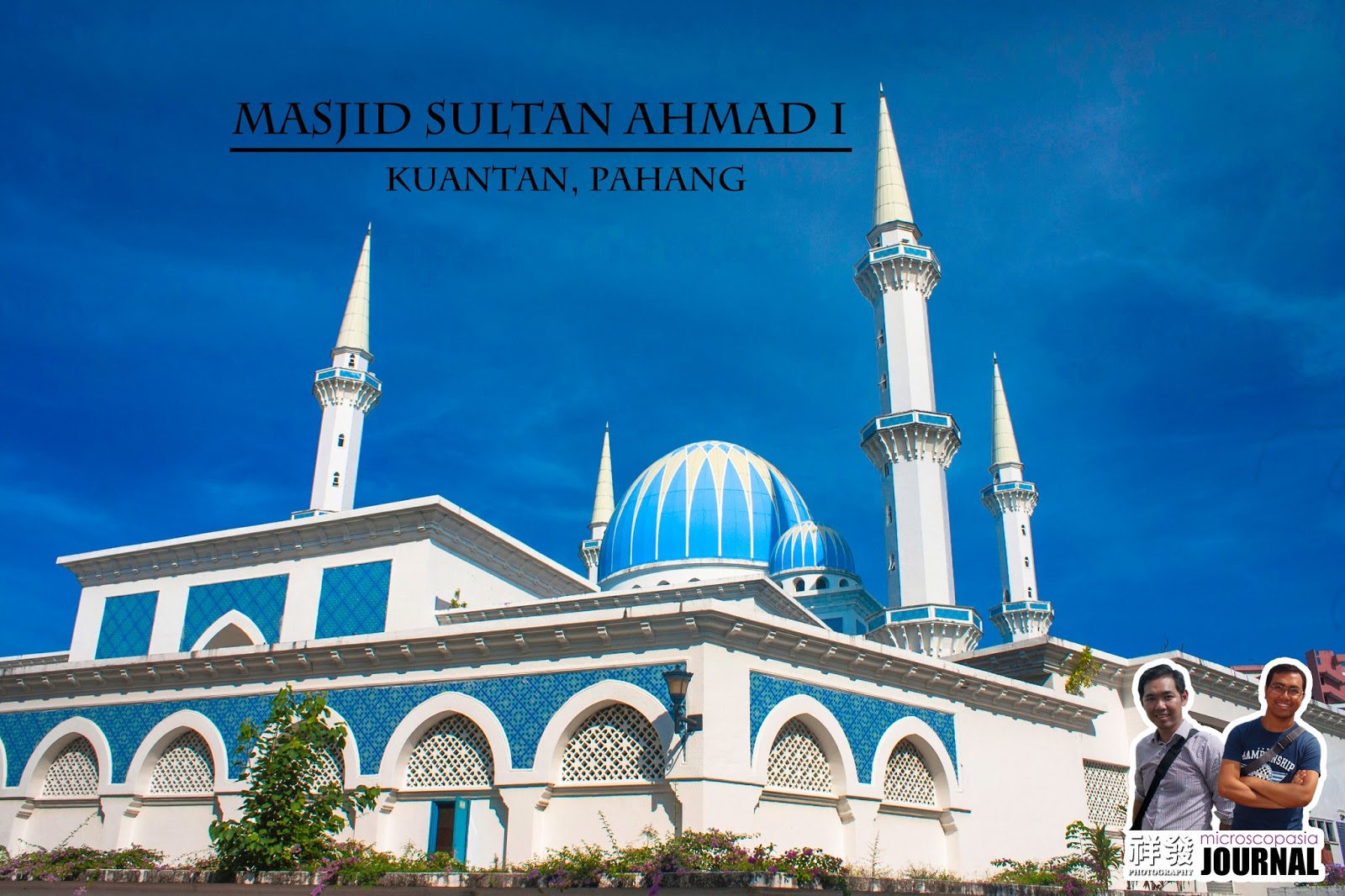  Kuantan  Places Masjid Sultan Ahmad I the Biggest in Pahang 