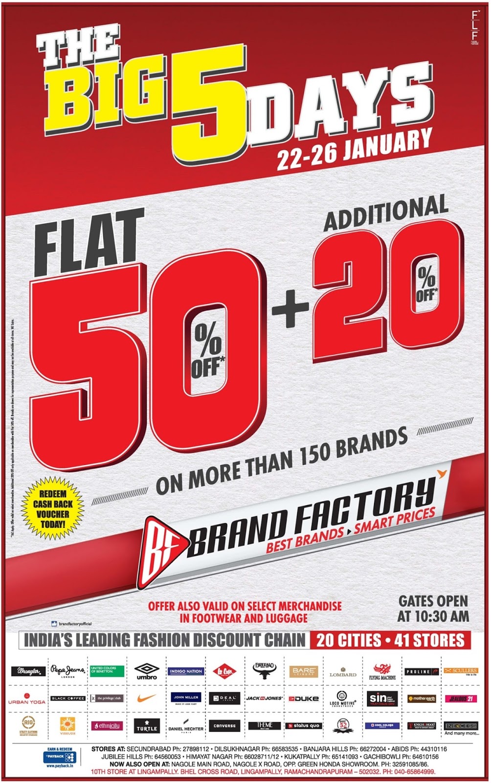 The Big 5 days in Brand factory flat 50 + Additional 20 off
