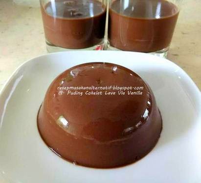 Resep Membuat Puding Coklat Lava Vla Vanilla