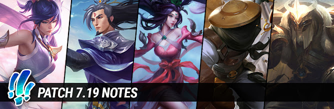 Patch 7.19 Notes