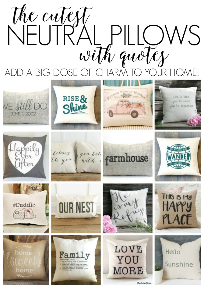 The Best Neutral Pillows with Quotes DIY Beautify Creating Beauty