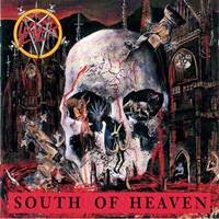 [1988] - South Of Heaven