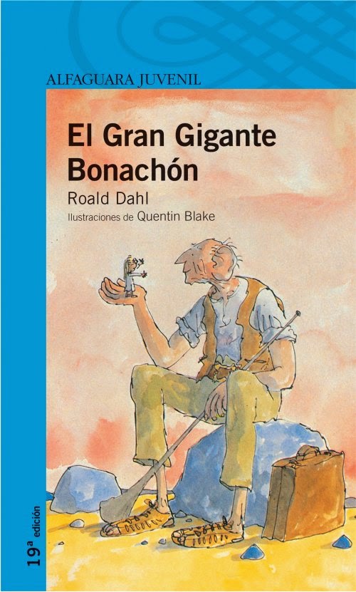 Libros para los futuros maestros .uy El gran gigante bonachón Roald Dahl Libros para los futuros maestros .uy El gran gigante bonachón Roald Dahl