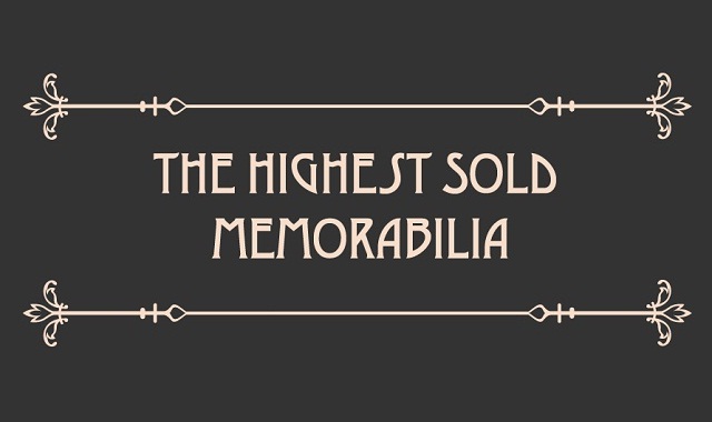 The highest-priced memorabilia ever sold 