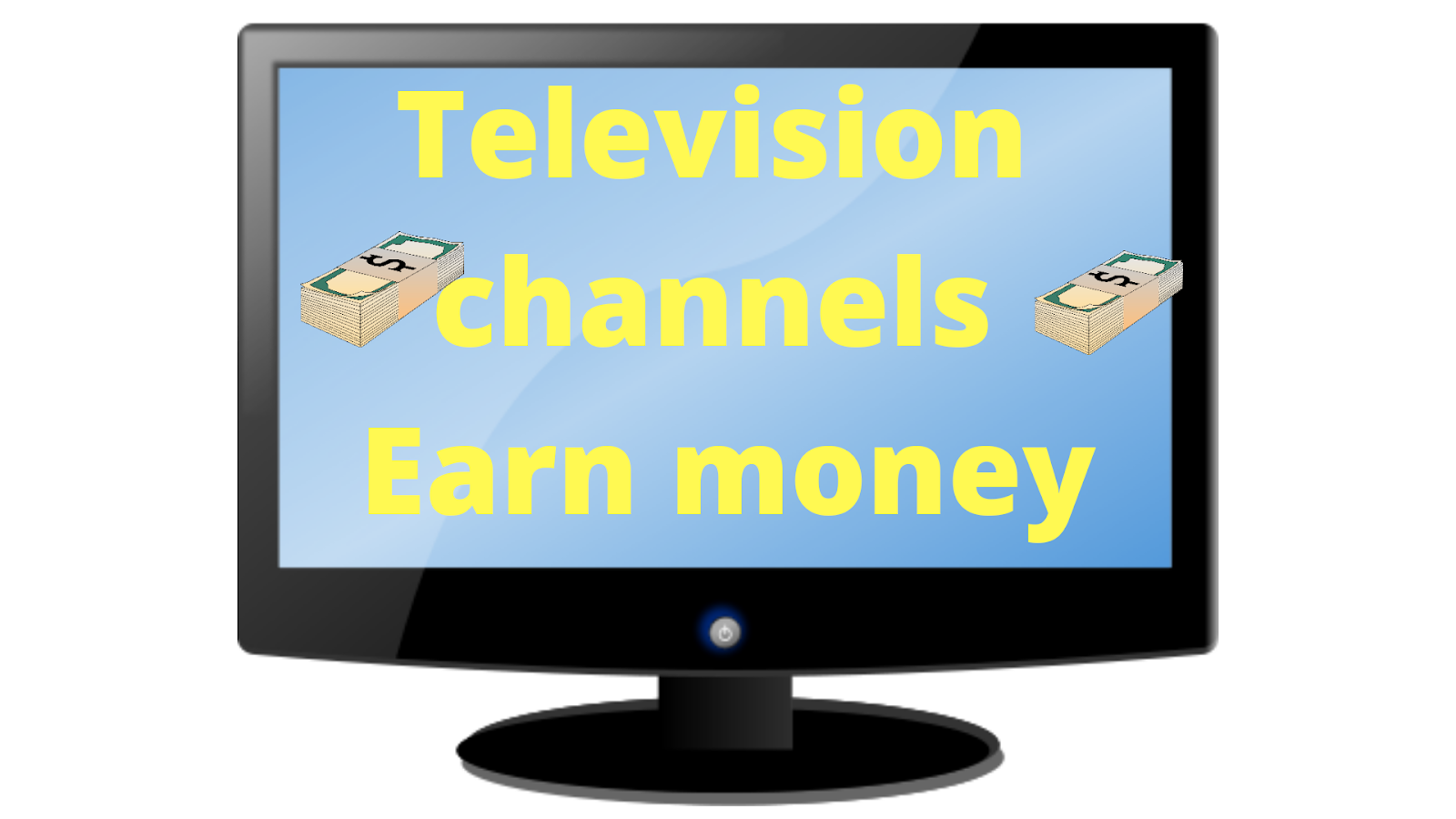 Television channel Earn money Social Hub