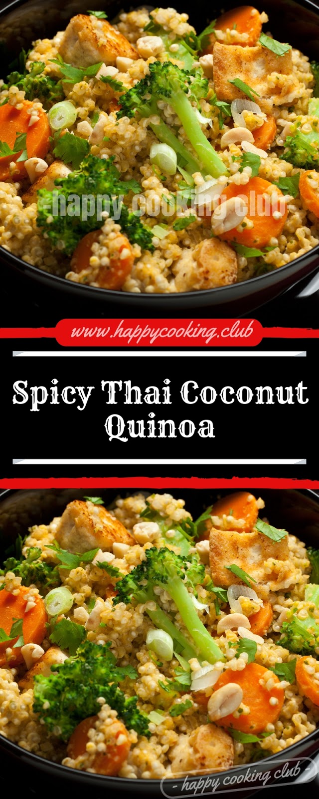 Spicy Thai Coconut Quinoa Spicy Thai Coconut Quinoa