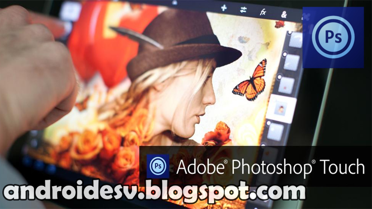 free adobe photoshop touch free adobe photoshop touch