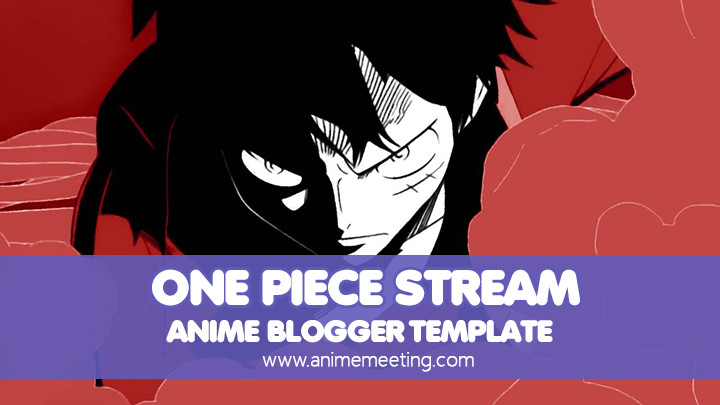 anime blogger template One Piece Stream Theme