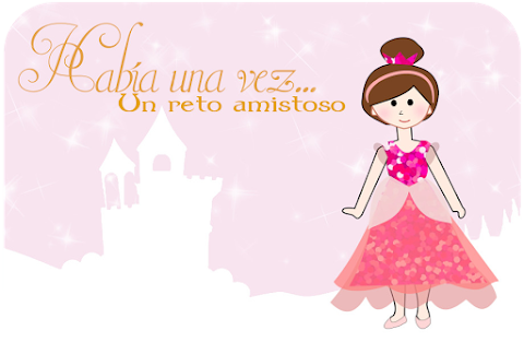 Reto Amistoso 113 - Había una vez